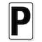 Signmission Safety Sign, 12 in Height, Aluminum, 18 in Length, 22934 A-1218-22934 - alternate 1